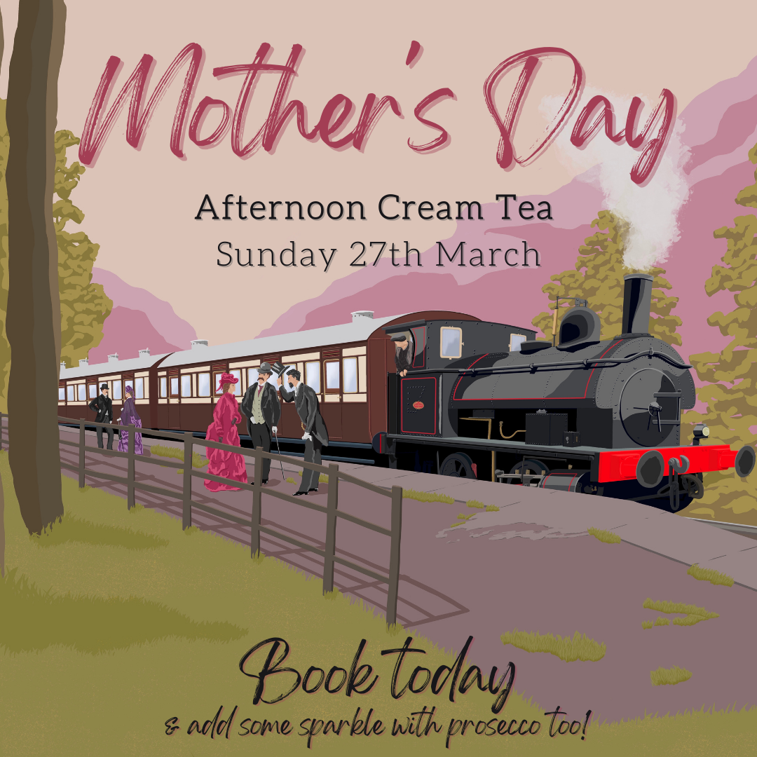 Mother's Day Afternoon Tea Steam Train