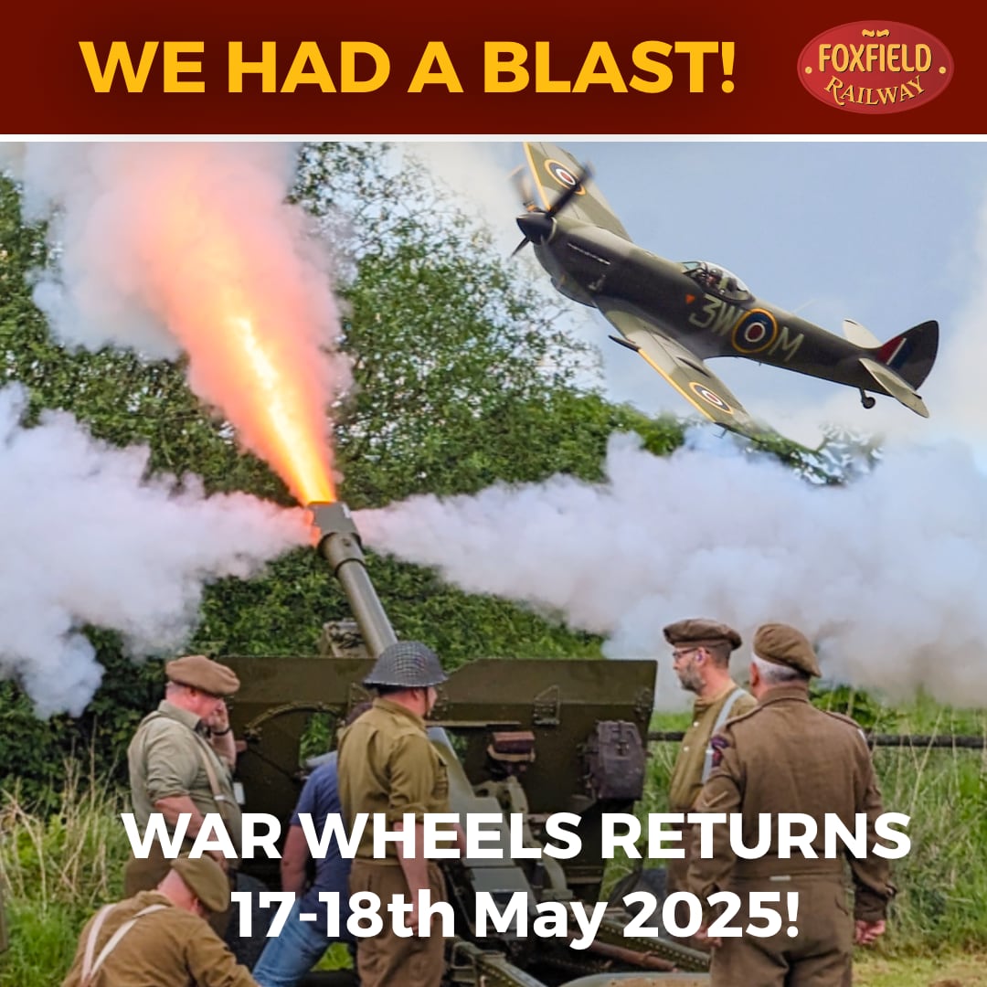 Foxfield Railway War Wheels 2024 - we had a blast! - War Wheels 2025 17-18th May 2025